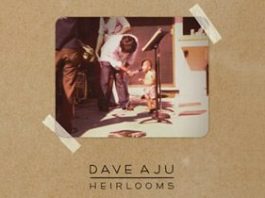 Heirlooms by Dave Aju